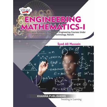 A Textbook of Engineering Mathematics-I (As per the latest syllabus of diploma in engineering courses under Jharkhand University of Technology, Ranchi)